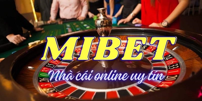 Hướng dẫn cá cược bóng đá online tại sân chơi Mibet đầy uy tín