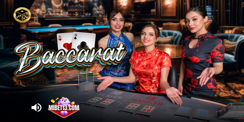 Hướng dẫn về luật chơi và cách chơi live Baccarat